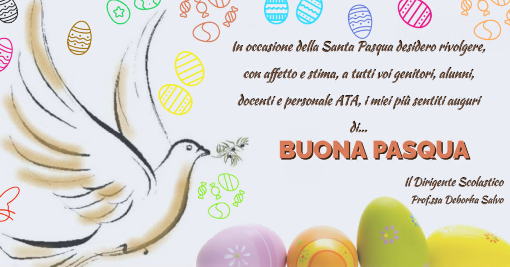 AUGURI DEL DIRIGENTE SCOLASTICO PER LE FESTIVITÀ PASQUALI