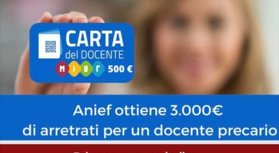 CARD DOCENTE – ANIEF: Sul diritto dei supplenti annuali ad avere la Carta del docente da 500 euro l’anno – Giustizia è fatta