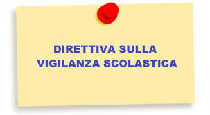 Direttiva sulla vigilanza degli alunni, responsabilità ed obblighi del personale docente e ATA.