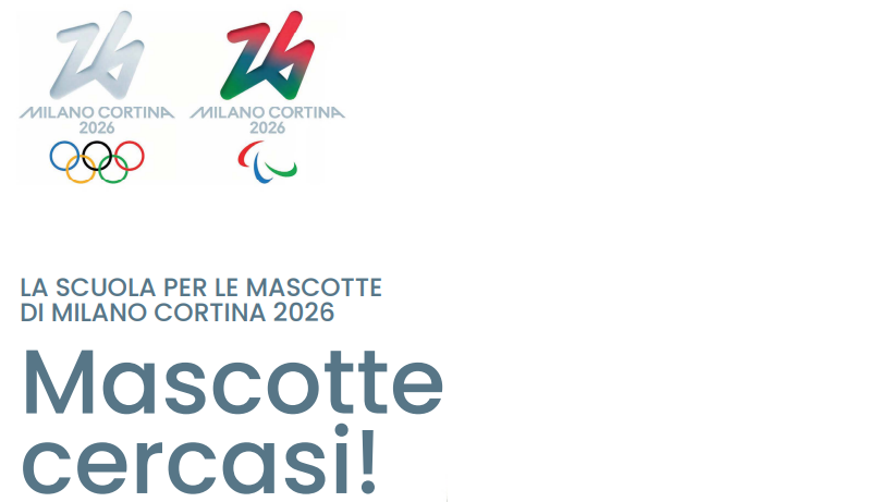 COMUNICAZIONE INTERNA N.137: Concorso di idee per le scuole primarie e secondarie di primo grado, statali e paritarie “La scuola per la  Mascotte di Milano Cortina 2026”.