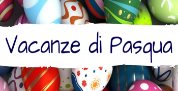 COMUNICAZIONE INTERNA N.204: Sospensione attività didattiche per festività pasquali.